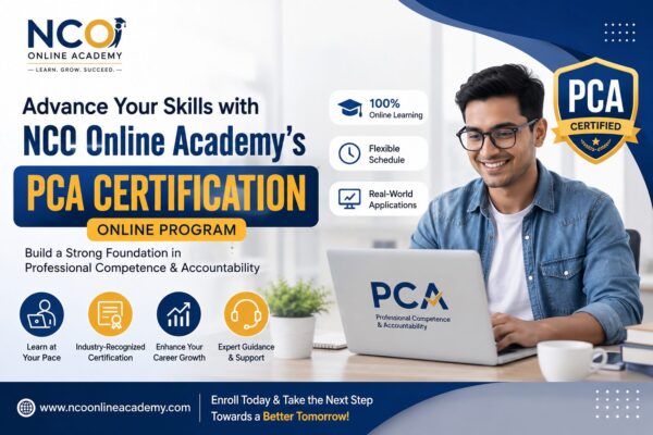 Advance Your Skills with NCO Online Academy’s PCA Certification Online Program
